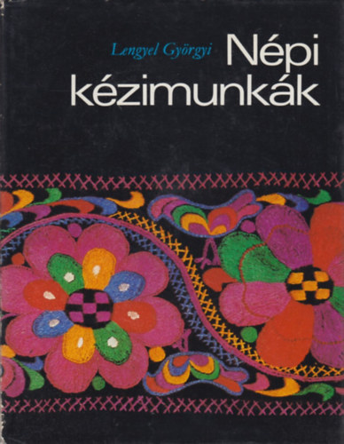 Lengyel Gy�rgyi - N�pi k�zimunk�k