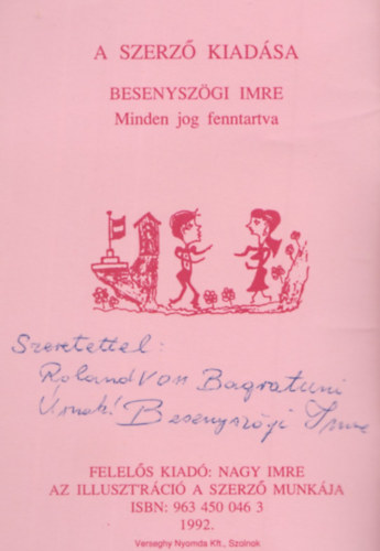 Besenysz�gi Imre - Nemzet�r dal - Minden Id�ben �s Minden Id�kben (Dedik�lt)