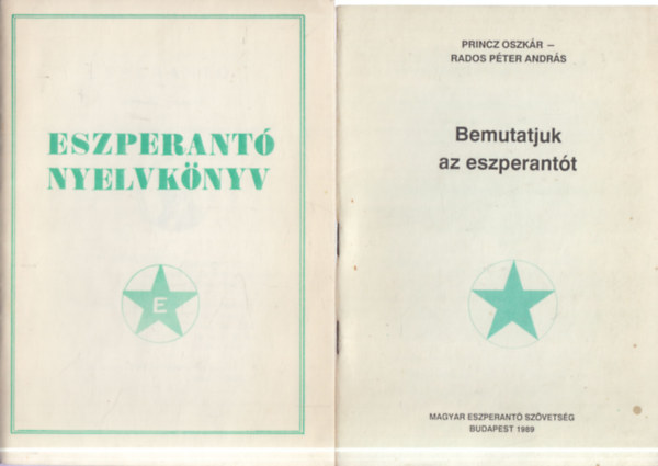 2 db. eszperantó füzet (Eszperantó nyelvkönyv + Bemutatjuk az eszperantót)