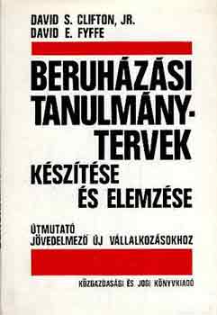 D.S.-Fyffe, D.E. Clifton - Beruhzsi tanulmnytervek ksztse s elemzse
