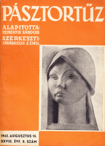 Remnyik Sndor  (fszerk.) - Psztortz XXVIII. vf. 8. szm - 1942. augusztus 15.