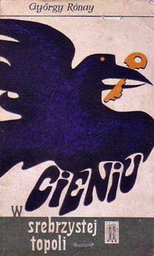 György Rónay - W cieniu srebrzystej topoli (A nábob halála)