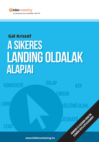 Gl Kristf - A sikeres landing oldalak alapjai