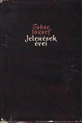 Fodor J�zsef - Jelen�sek �vei
