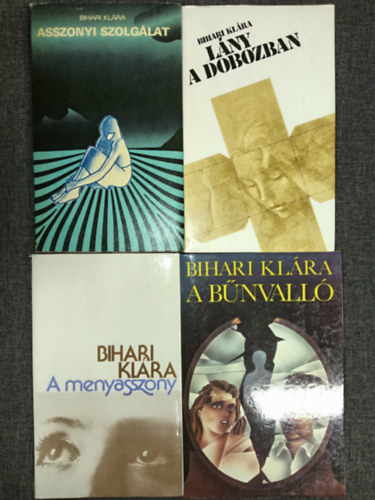 Bihari Kl�ra - Asszonyi szolg�lat / L�ny a dobozban / A menyasszony / A b�nvall� (4m�)