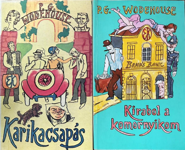 Pelham Grenville Wodehouse - Karikacsapás + Kirabol a komornyikom (2 kötet)