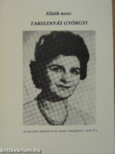 De�k �va - El�t�lt neve: Tariszny�s Gy�rgyi