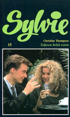 Christine Thompson - Teljesen beld estem (Sylvie)