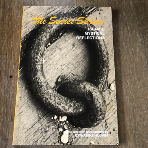 Catharine Hughes - The Secret Shrine - (A titkos szent�ly: iszl�m misztikus reflexi�k)