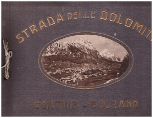 Strada delle Dolomiti (Cortina- Bolzano)