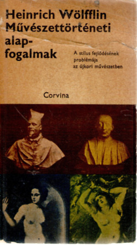 Heinrich Wlfflin - Mvszettrtneti alapfogalmak