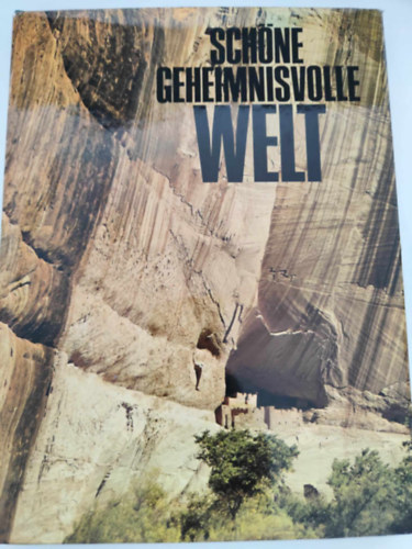 Roland Gööck - Schöne Geheimnisvolle Welt