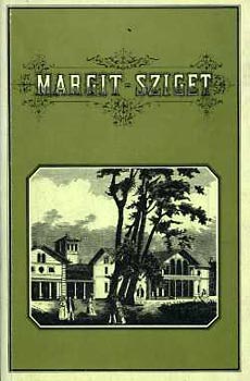 Törs Kálmán - Margit-sziget (reprint)