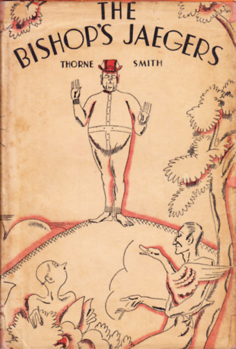 Thorne Smith - The Bishop's Jaegers