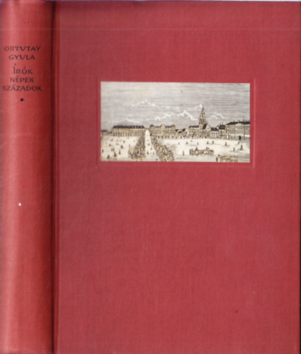 Ortutay Gyula - �r�k, n�pek, sz�zadok