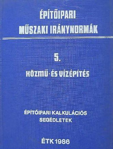 ptipari mszaki irnynormk 5. Kzm- s vzpts