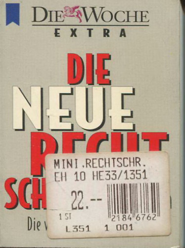 Die neue Rechtschreibung - Die wichtigen neuen Regeln