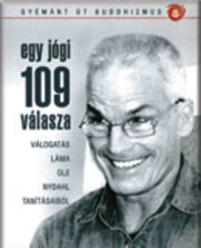 L�ma Ole Nydahl - Egy j�gi 109 v�lasza