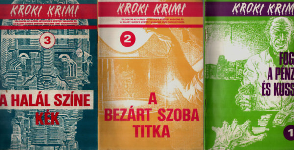 Jack Ritchie, Jack Sharkei Richard Deming - Kroki Krimi: Fogd a pénzt és kuss, A bezárt szoba titka, A halál színe kék.