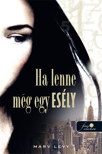 Marc Levy - Ha lenne m�g egy es�ly