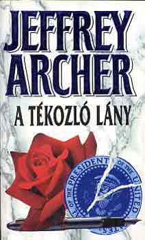 Jeffrey Archer - A tkozl lny