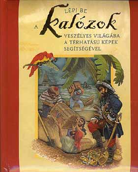 Paul John - Lpj be a kalzok veszlyes vilgba a trhats kpekkel