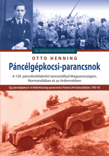 Otto Henning - Páncélgépkocsi-parancsnok