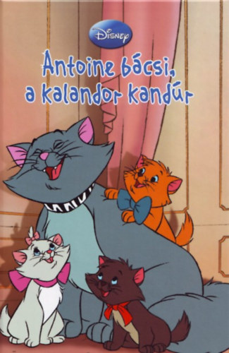 Antoine bcsi, a kalandor kandr