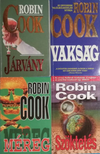Robin Cook - 4db Cook-k�tet: J�rv�ny + M�reg + Sz�ktet�s + Vaks�g