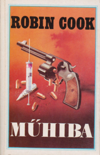 Robin Cook - Műhiba