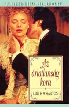 Edith Wharton - Az �rtatlans�g kora