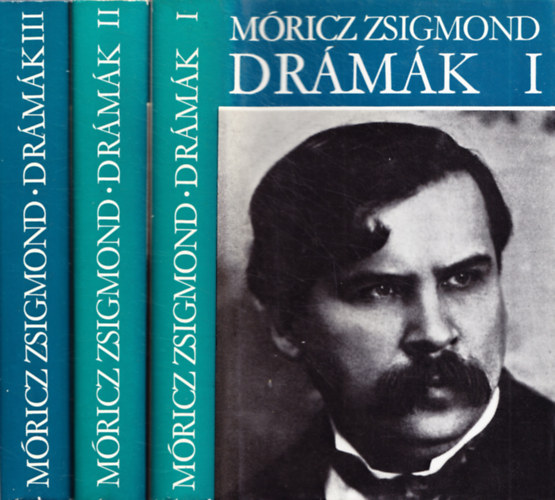 Móricz Zsigmond - Móricz Zsigmond Drámák I-III.