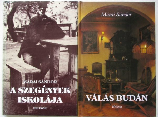 M�rai S�ndor - V�l�s Bud�n + A szeg�nyek iskol�ja
