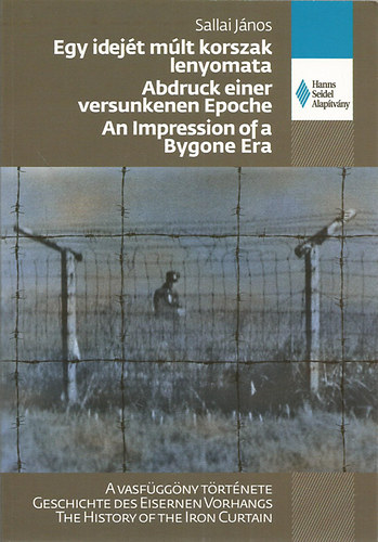 Sallai J�nos - Egy idej�t m�lt korszak lenyomata / Abdruck einer versunkenen Epoche / An Impression of a Bygona Era