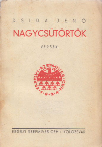 Dsida Jen - Nagycstrtk