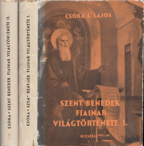 Cska J. Lajos - Szent Benedek fiainak vilgtrtnete I-II.