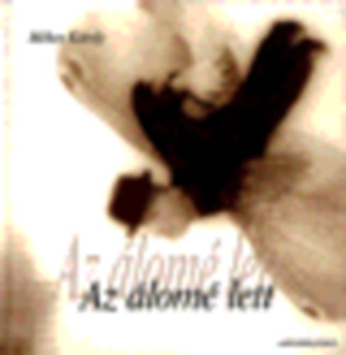 M�hes K�roly - Az �lom� lett