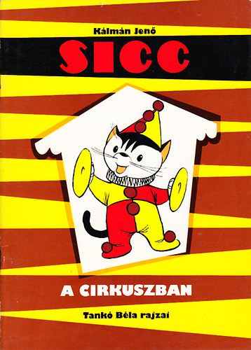 Klmn Jen - Sicc a cirkuszban