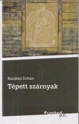 Barab�s Zolt�n - T�pett sz�rnyak (Dedik�lt)