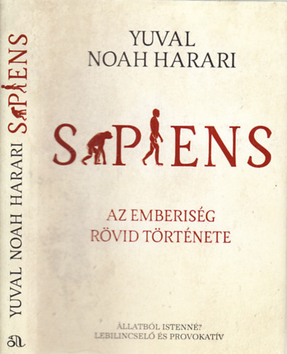 Yuval Noah Harari - Sapiens- Az emberis�g r�vid t�rt�nete