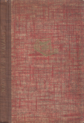 Nagy Istv�n - K�lv�ros