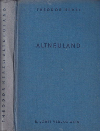 Theodor Herzl - Altneuland