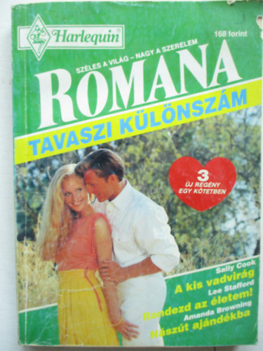 Romana különszám 1993/2 ( A kis vadvirág, rendezd az életem, nászút ajándékba)