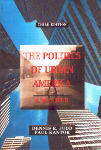 Paul kantor - The politics of urban America