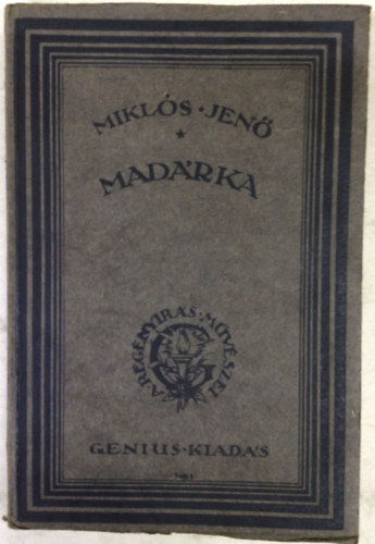 Mikls Jen - Madrka (Mikls Jen)