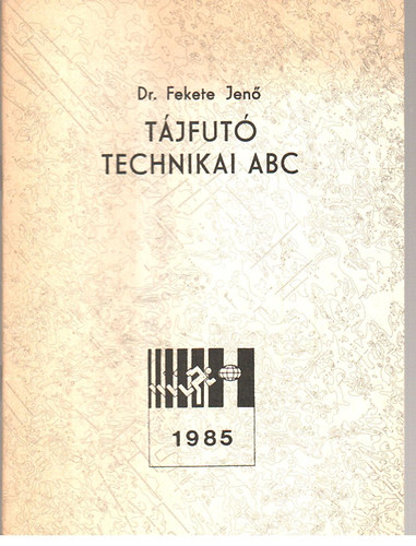 dr. Fekete Jen - Tjfut technikai abc