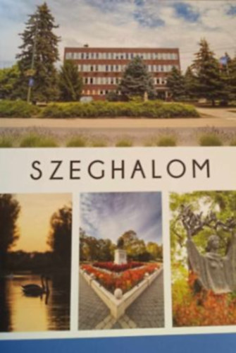 Dnyi Istvn - Szeghalom fotalbum