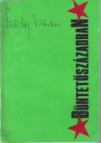 Sződy Viktor - Büntetőszázadban