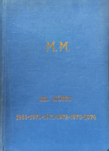 Magyar Méneskönyv XXI. kötet 1969-1970-1971-1972-1973-1974 + Félvér Méneskönyv VII. kötet 1969-1970-1971-1972-1973-1974