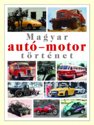 Ocskay Zoltán Boros Jenő - Magyar autó- és motortörténet